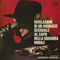 Rivelazioni di un maniaco sessuale a capo della squadra mobile (Original Motion Picture Soundtrack) - Giorgio Gaslini