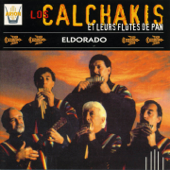 Los Calchakis et leurs flûtes de pan, Vol. 11 (Eldorado) - Los Calchakis