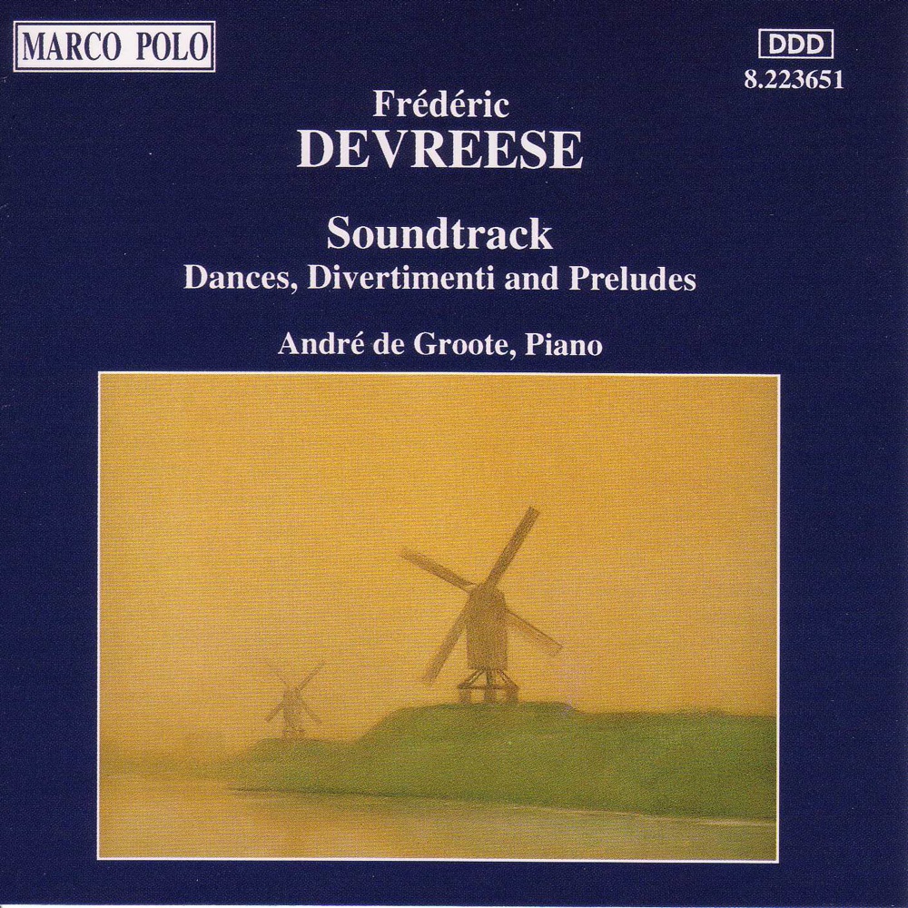 Обложка альбома «Devreese: Soundtrack - Dances, Divertimenti and Preludes» — Andre de Groote