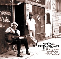 You Can't Relive the Past - Eric Andersen