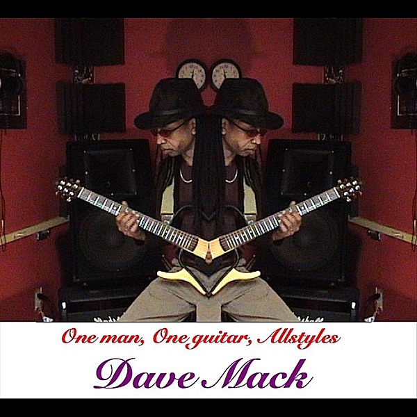 Обложка альбома «One Man, One Guitar, All Styles» — David Mack