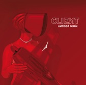 Client - It's Not Over