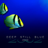 Deep Still Blue - 2002 new Single