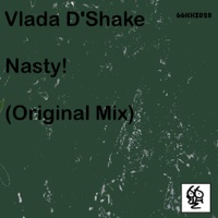 Nasty! - Single - Vlada D'Shake