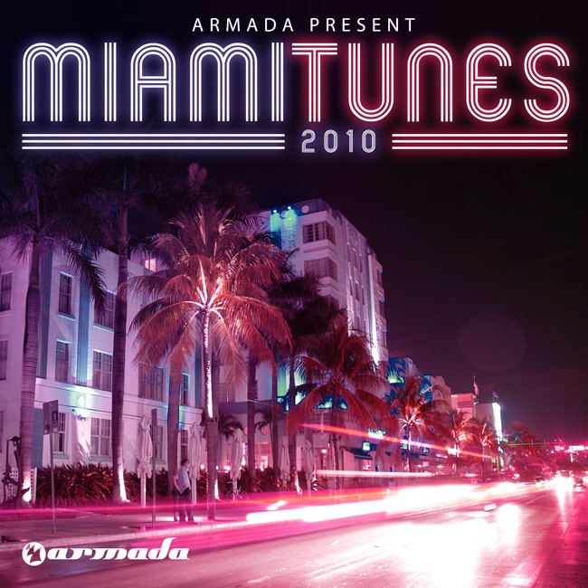 Armada Presents: Miami Tunes 2010