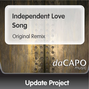 Independent Love Song - Single
