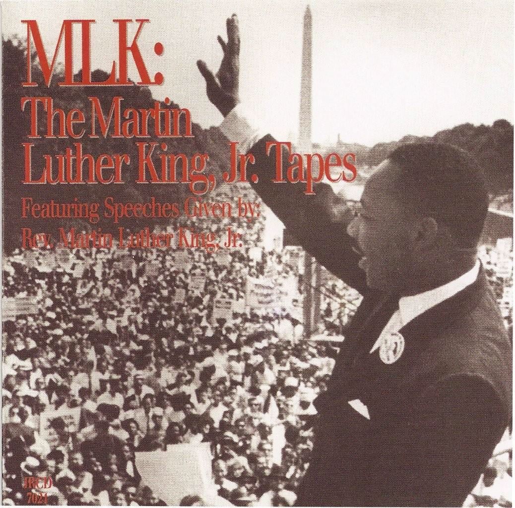 MLK: The Martin Luther King, Jr. Tapes (Speeches)