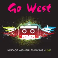 Go West — All Day, All Night
