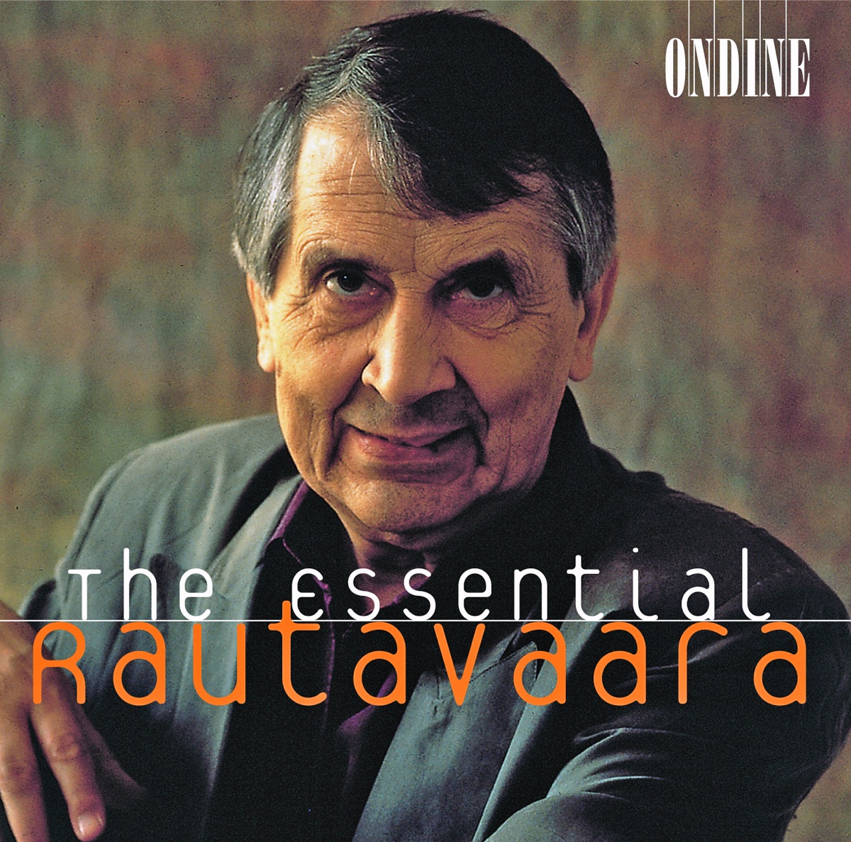 Rautavaara, E.: Cantus Arcticus - a Requiem In Our Time - the Fiddlers - Isle of Bliss - Piano Concerto No. 1
