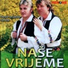 Nase Vrijeme (Serbian, Bosnian, Croatian Folklore)