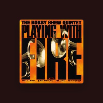 The Bobby Shew Quintetを聴いたり、ミュージックビデオを鑑賞したり、経歴やツアー日程などを確認したりしましょう！