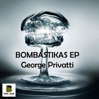 Bombastikas - EP - George Privatti