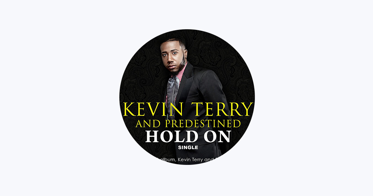 ‎Kevin Terry and Predestined Apple Music