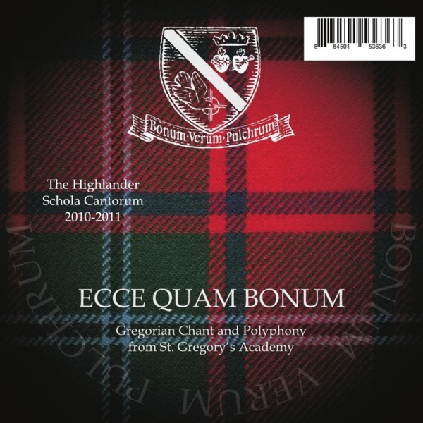 Ecce Quam Bonum - Gregorian Chant and Polyphony From St Gregory's Academy cover art