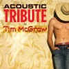 Acoustic Tribute to Tim McGraw