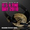 It's a Fine Day 2010 (Club Mix) - Miss Jane lyrics