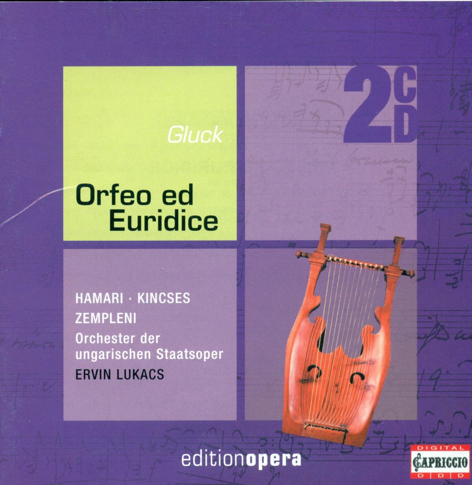 Обложка альбома «Gluck, C.W.: Orfeo Ed Euridice [Opera]» — Mária Zempléni, Veronika Kincses, Julia Hamari, Ervin Lukács, Hungarian State Opera Chorus & Hungarian State Opera Orchestra
