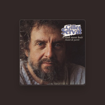 Listen to Gilles Servat, watch music videos, read bio, see tour dates & more!