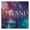 Leeland - Majesty