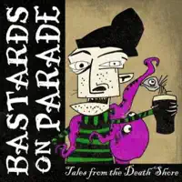 Outlaw Rebel Songs (LP) — Bastards On Parade