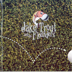 I Love to Play - Jake Trout and the Flounders Cover Art