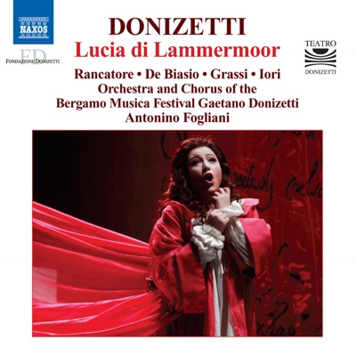 Donizetti: Lucia di Lammermoor