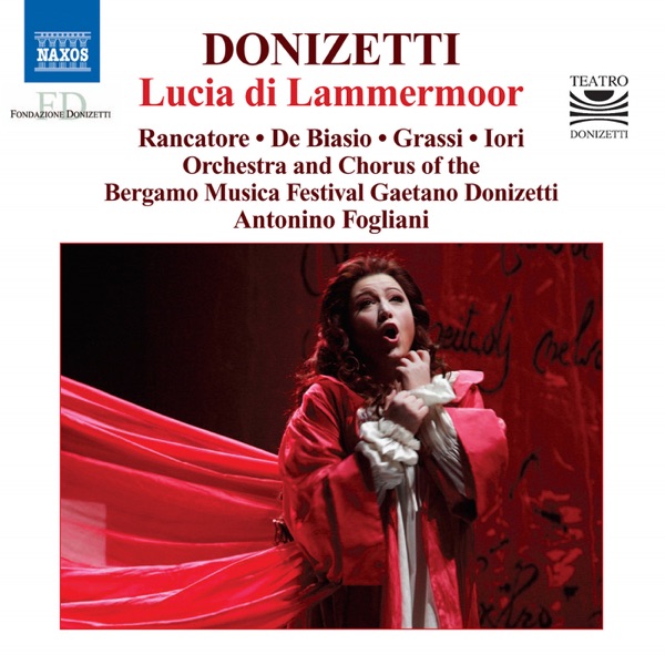 Donizetti: Lucia di Lammermoor