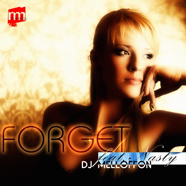 Forget (DJ Lev-DZ Remix)