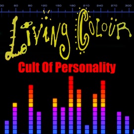 Cult Of Personality (Re-Recorded / Remastered) Living Colour