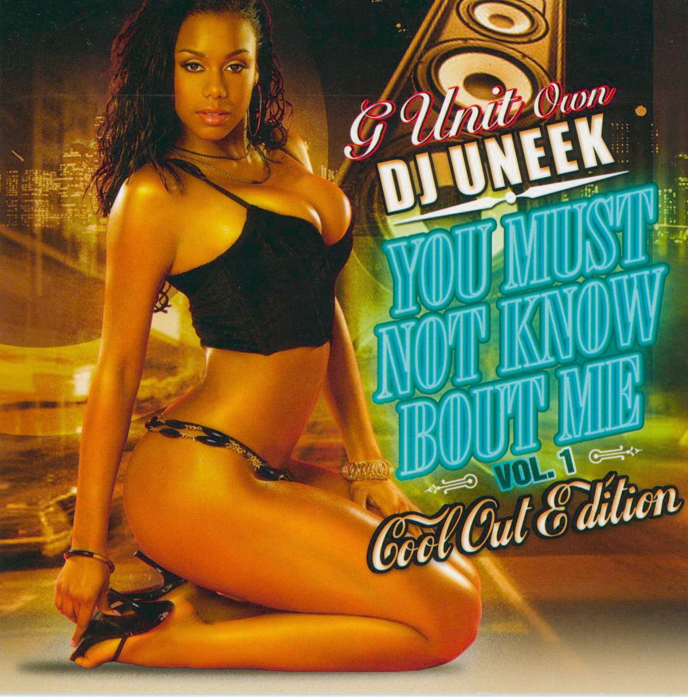 G Unit's Own DJ Uneek: You Must Know About Me (Instrumentals)