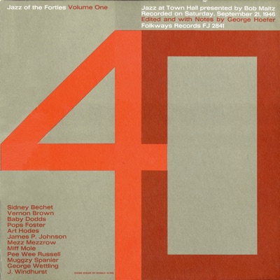 Jazz of the Forties, Vol. One: Jazz At Town Hall