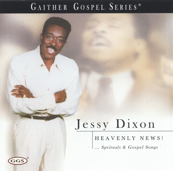 Dixon, Jessy – Heavenly News
