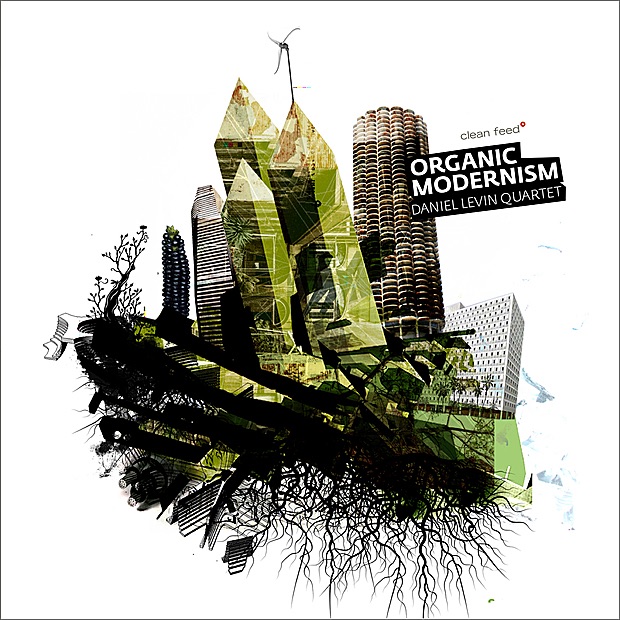 Обложка альбома «Organic Modernism» — Daniel Levin
