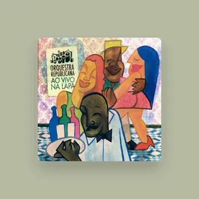 Listen to Orquestra Republicana, watch music videos, read bio, see tour dates & more!