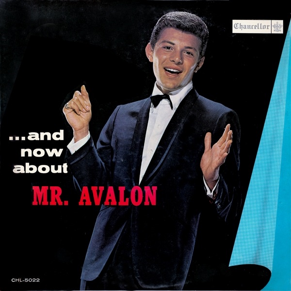 Обложка альбома «And Now About Mr. Avalon» — Frankie Avalon