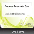 Cuanto Amor Me Das