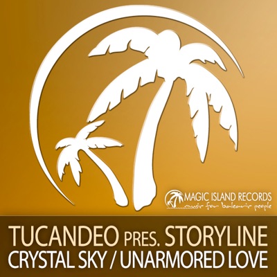 Crystal Sky / Unarmored Love - EP