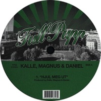 Hjul Meg Ut - Single - Kalle, Magnus & Daniel