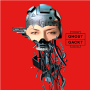 Ghost - EP - GACKT
