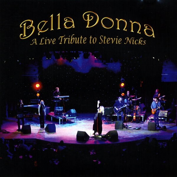 A Live Tribute to Stevie Nicks