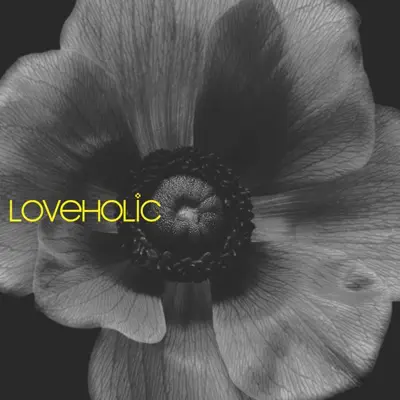 Loveholic - EP - Loveholic