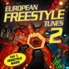 European Freestyle Tunes 2