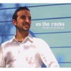Matt Marshak - On the Rocks