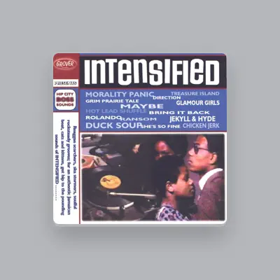 Listen to Intensified, watch music videos, read bio, see tour dates & more!