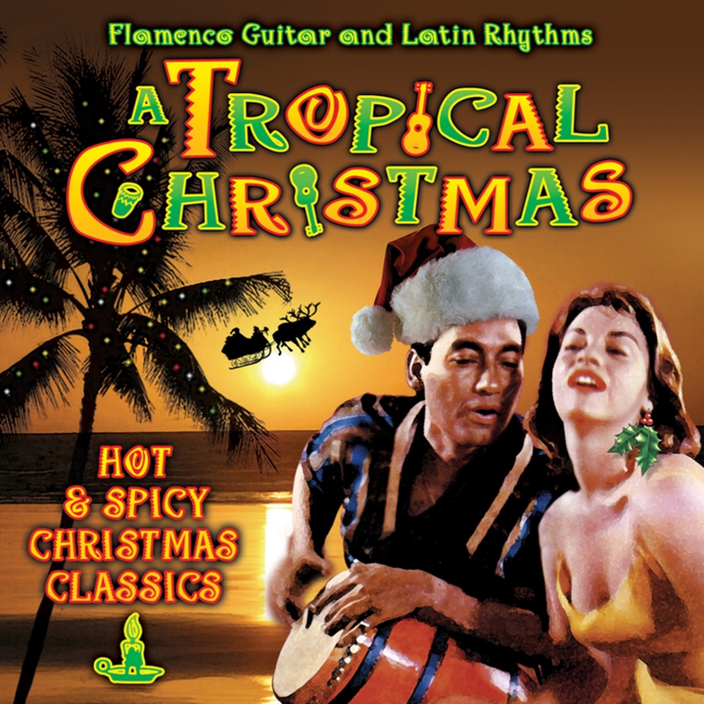 A Tropical Christmas (Hot & Spicy Christmas Classics)