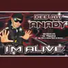 Deejay Anady - I'm Alive (Chris Cute Radio Edit)