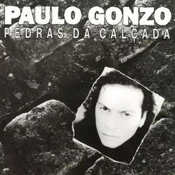 Pedras da Calçada - Paulo Gonzo