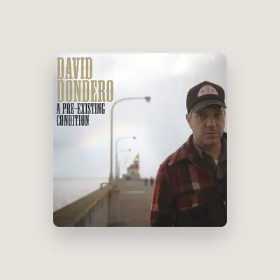 Listen to David Dondero, watch music videos, read bio, see tour dates & more!