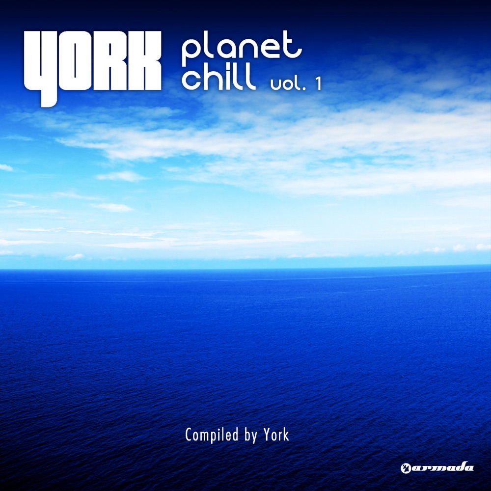 Обложка альбома «Planet Chill, Vol. 1 (Compiled by York)» — York