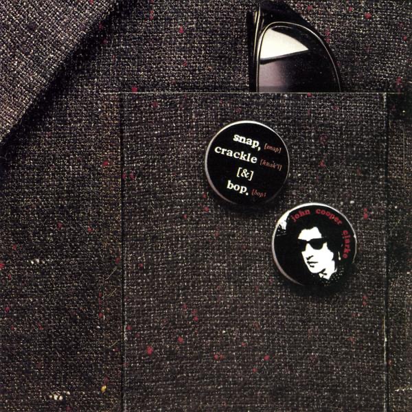 Обложка альбома «Snap, Crackle & Bop» — John Cooper Clarke